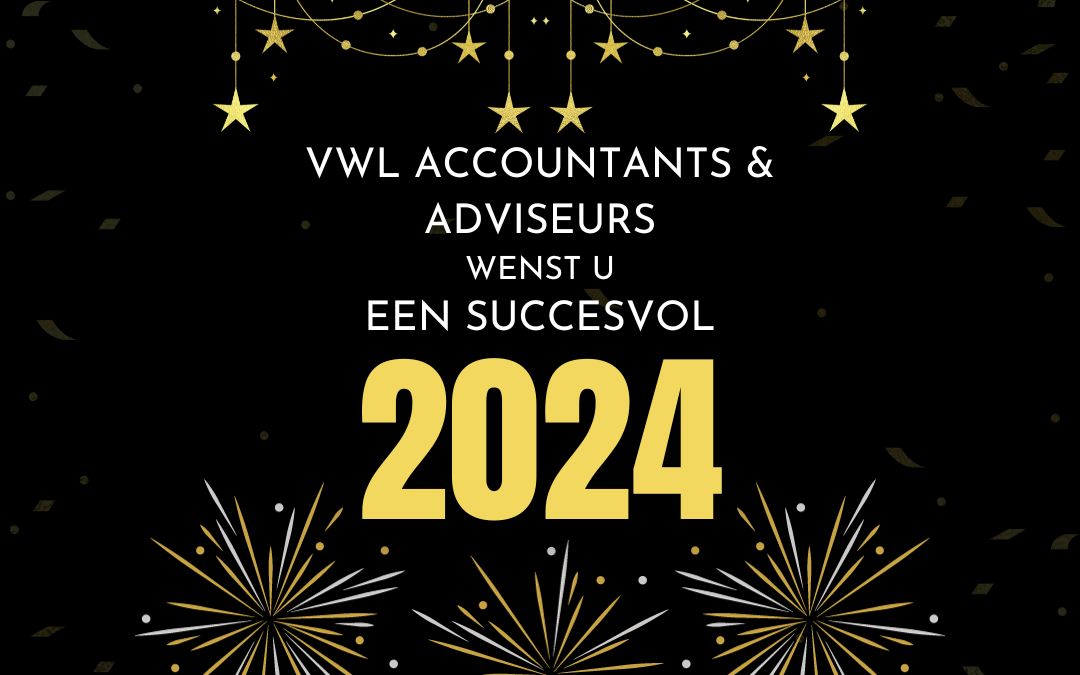 VWL Accountants & Adviseurs wenst u een succesvol 2024!